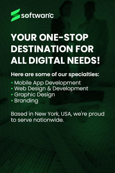 Softwaric banner: 'Your one-stop for digital needs – Mobile Apps, Web Design, Graphic Design, Branding. Based in New York, serving nationwide.